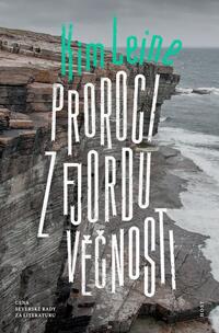 Proroci z fjordu Věčnosti