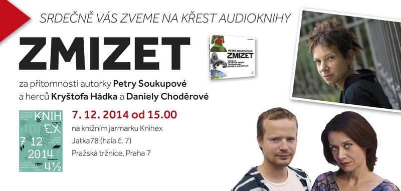 Soubor tří próz Petry Soukupové Zmizet vychází jako audiokniha