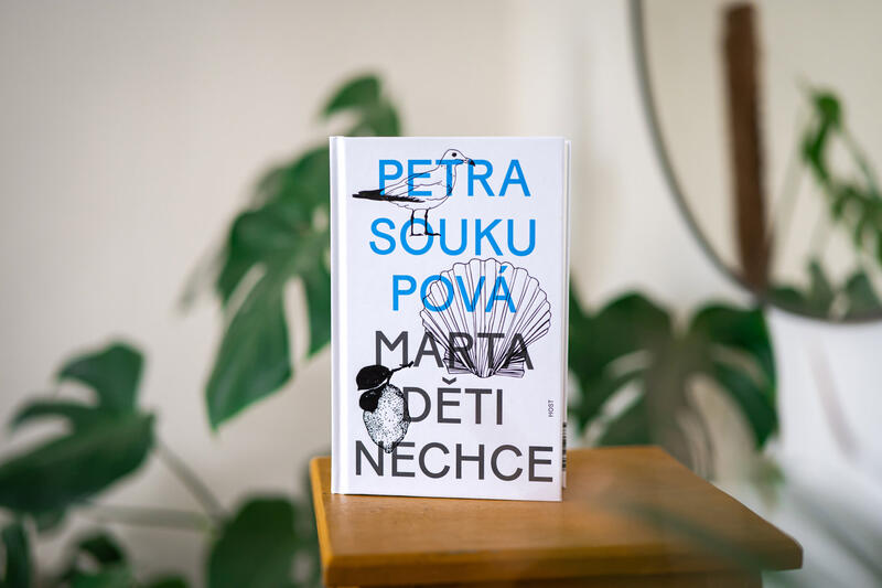 „Mít děti je možnost, ne naše povinnost,“ říká Petra Soukupová