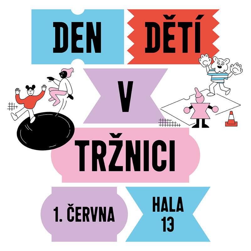 Potkejme se na Dni dětí v Tržnici!