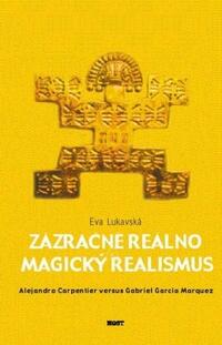 Zázračné reálno a magický realismus