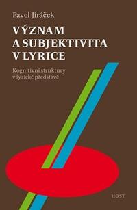 Význam a subjektivita v lyrice