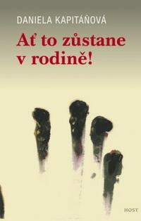 Ať to zůstane v rodině!