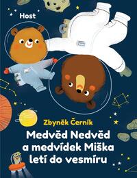 100001933_medved-nedved-a-medvidek-miska-leti-do-vesmiru_vazana.jpeg