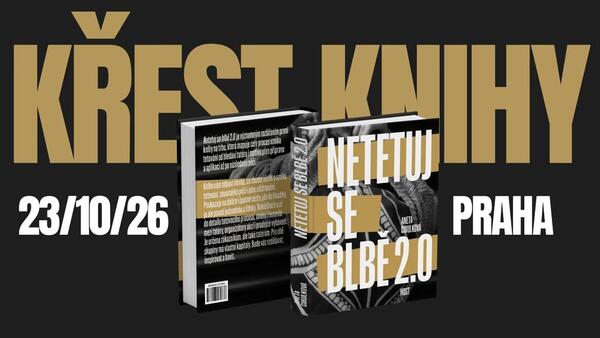 Křest knihy NETETUJ SE BLBĚ 2.0