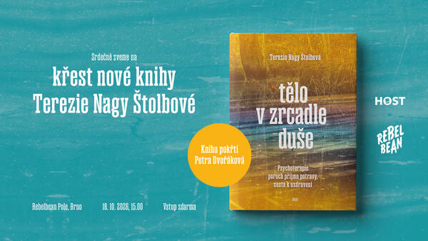 TĚLO V ZRCADLE DUŠE – uvedení knihy Terezie Nagy Štolbové