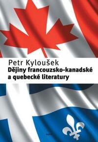 Dějiny francouzsko-kanadské a quebecké literatury
