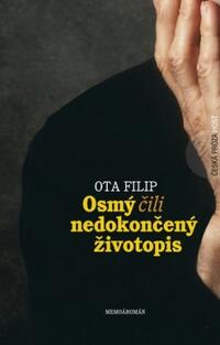 Osmý čili nedokončený životopis