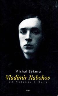 Vladimír Nabokov - od Mášenky k Daru
